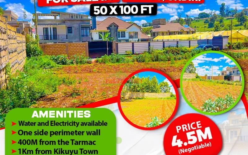 PRIME 50 BY 100 RESIDENTIAL PLOTS FOR SALE IN KIKUYU ONDIRI.